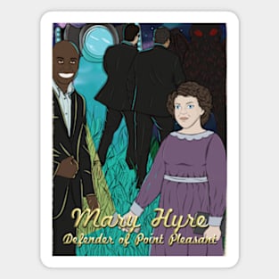 Our Strange Skies - Mary Hyre, Defender of Point Pleasant Magnet